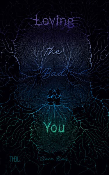 Loving the Bad in You