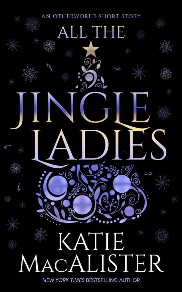 All the Jingle Ladies (An Otherworld Adventure, #5)