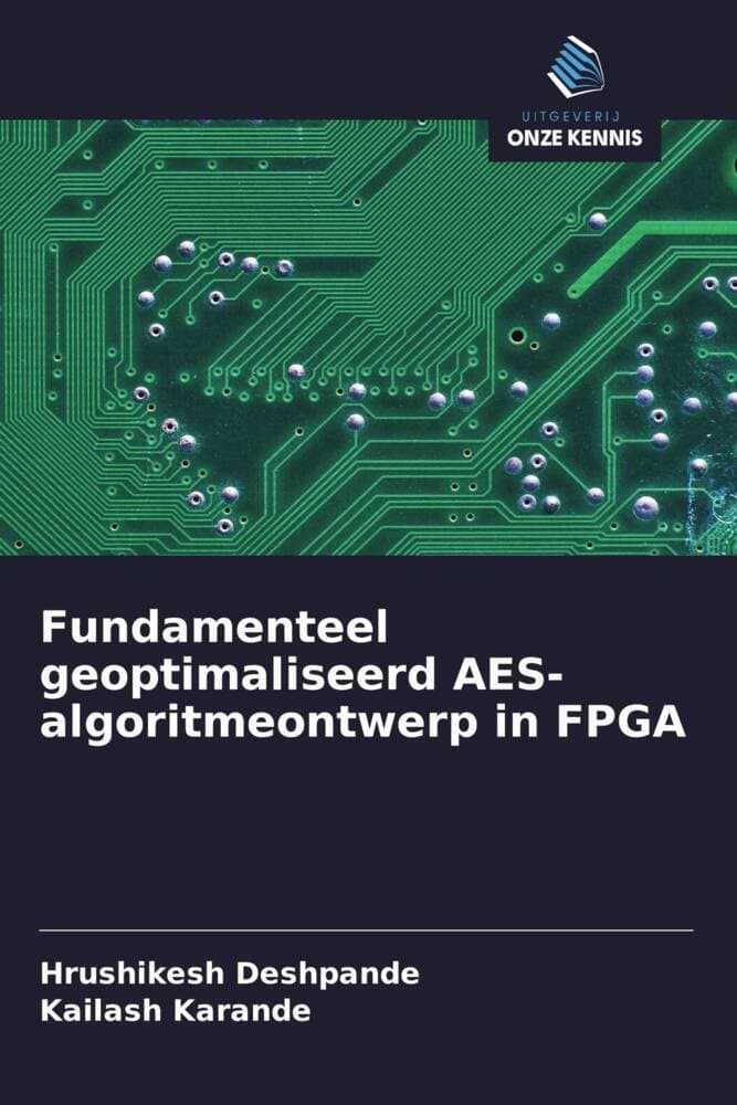 Fundamenteel geoptimaliseerd AES-algoritmeontwerp in FPGA