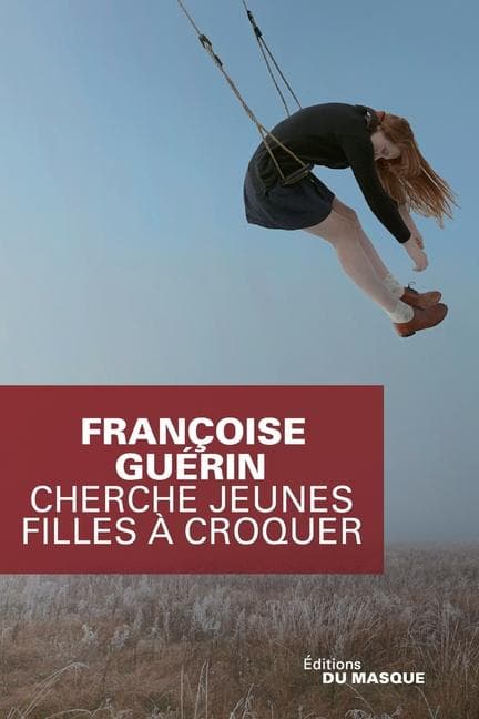 Cherche jeunes filles à croquer