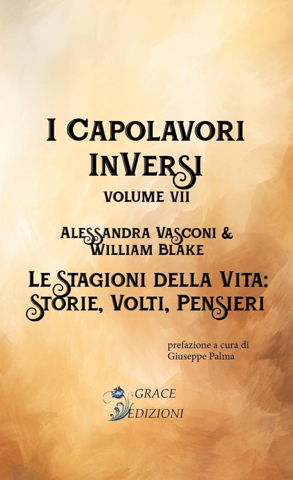 I Capolavori InVersi VII: Le stagioni della vita