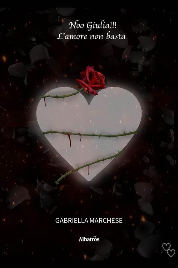 Noo Giulia!!! L'amore non basta