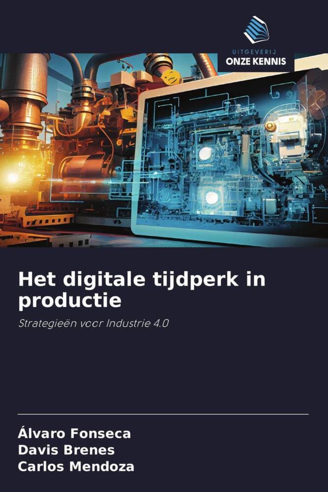 Het digitale tijdperk in productie