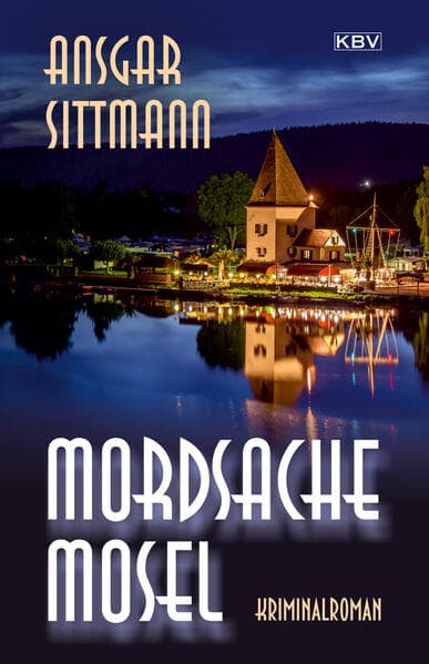 Mordsache Mosel