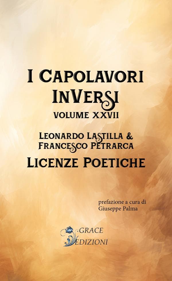 I Capolavori InVersi XXVII: Licenze poetiche