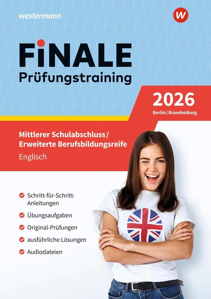 FiNALE - Prüfungstraining Mittlerer Schulabschluss, Fachoberschulreife, Erweiterte Berufsbildungsreife Berlin und Brandenburg. Englisch 2026
