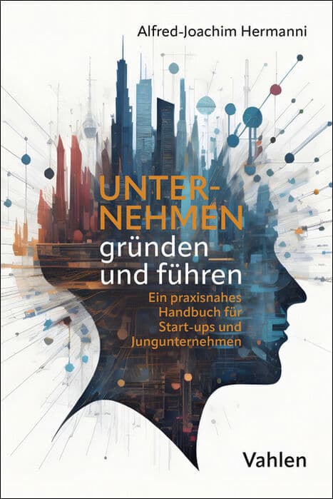 Unternehmen gründen und führen