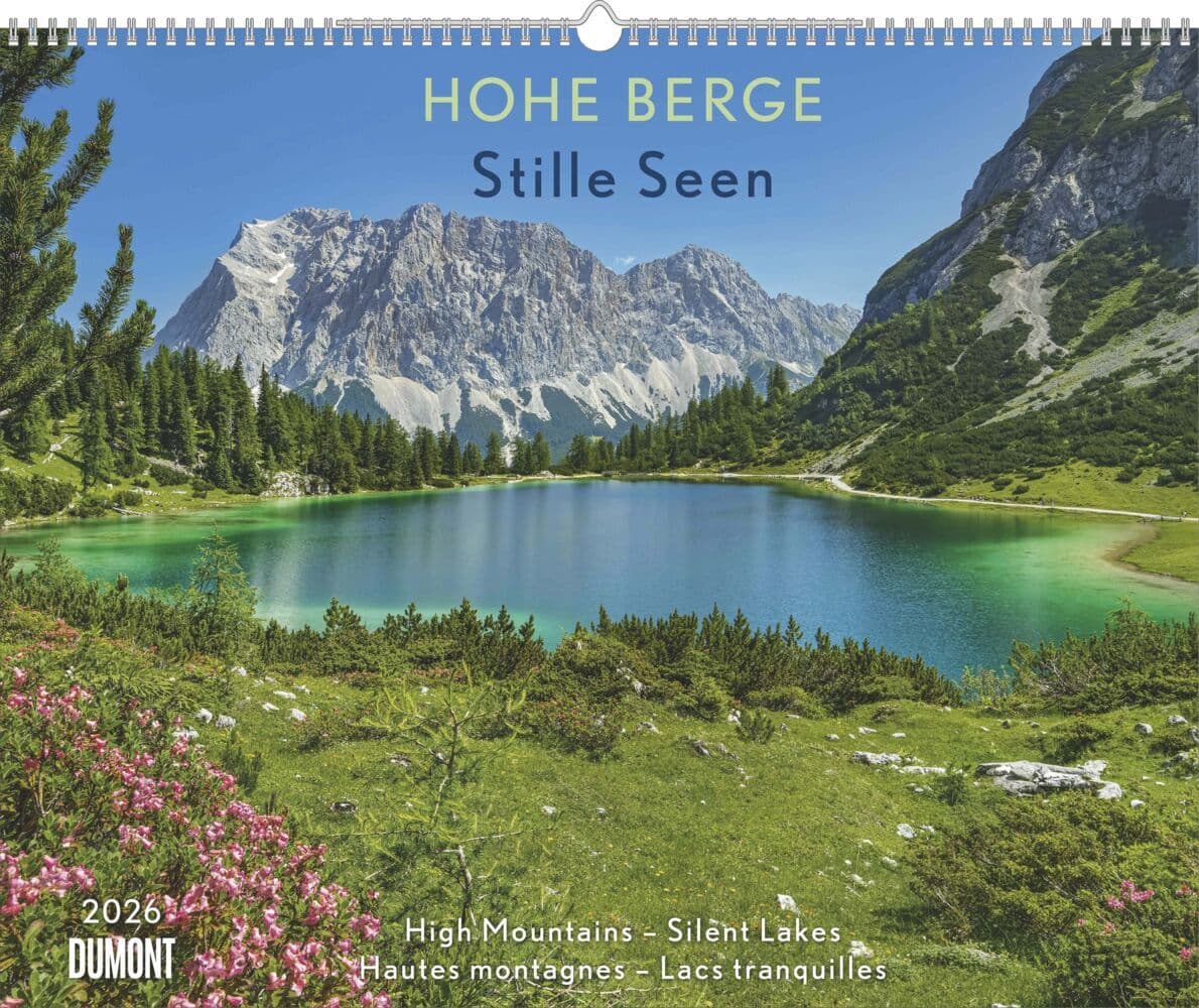 Hohe Berge - Stille Seen 2026 - Wandkalender 52 x 42,5 cm - Spiralbindung