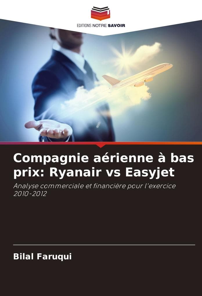 Compagnie aérienne à bas prix: Ryanair vs Easyjet