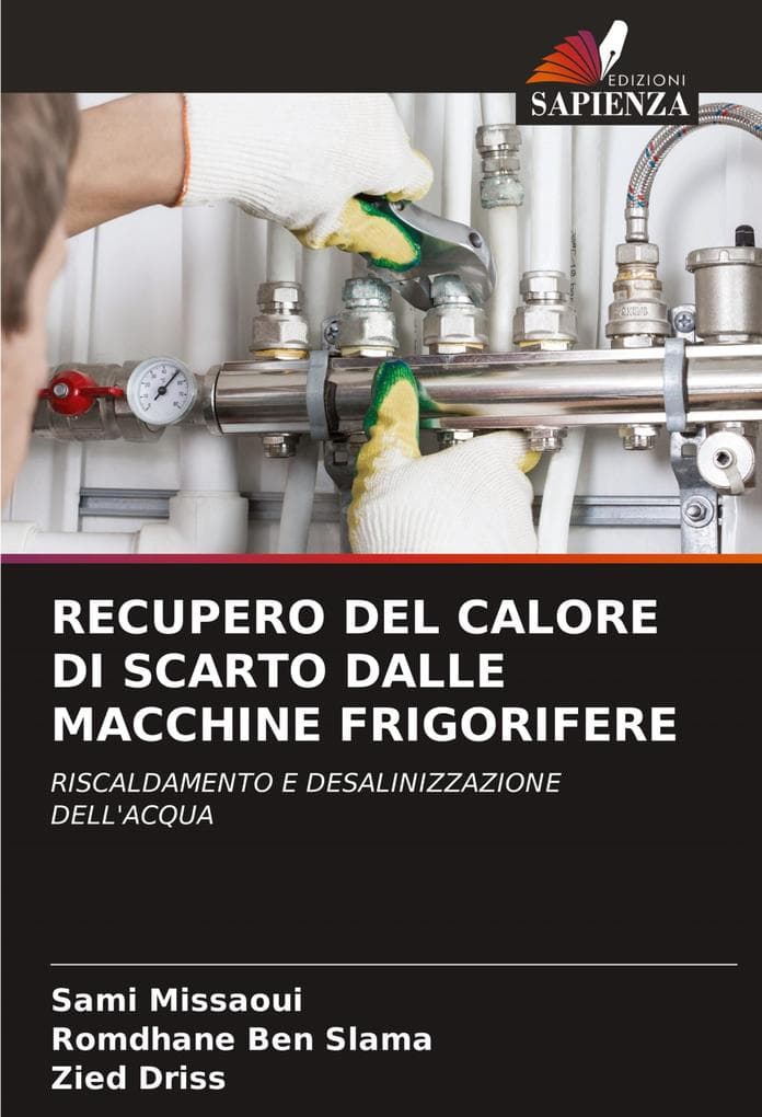 RECUPERO DEL CALORE DI SCARTO DALLE MACCHINE FRIGORIFERE
