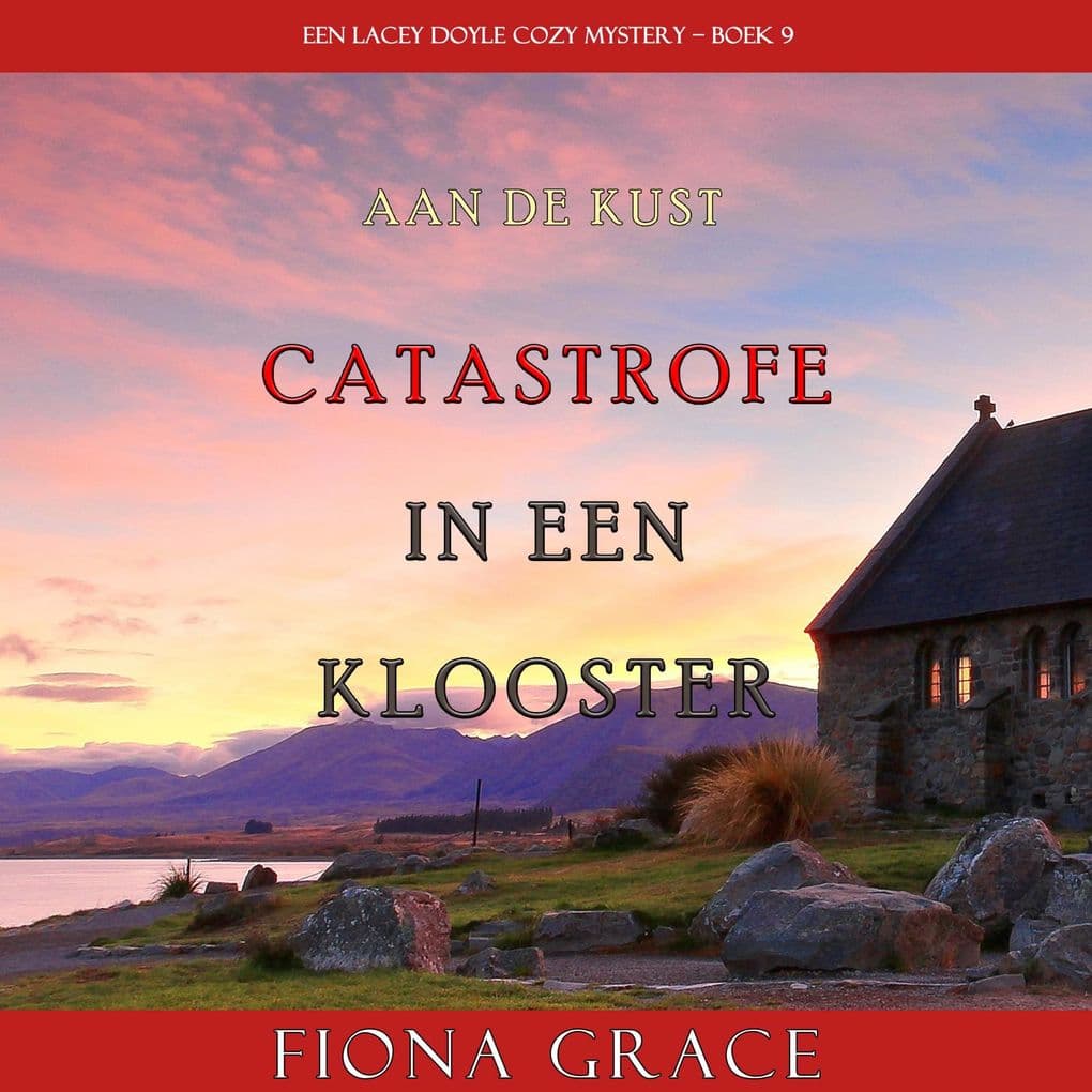Catastrofe in een Klooster (Een Lacey Doyle Cozy MysteryBoek 9)
