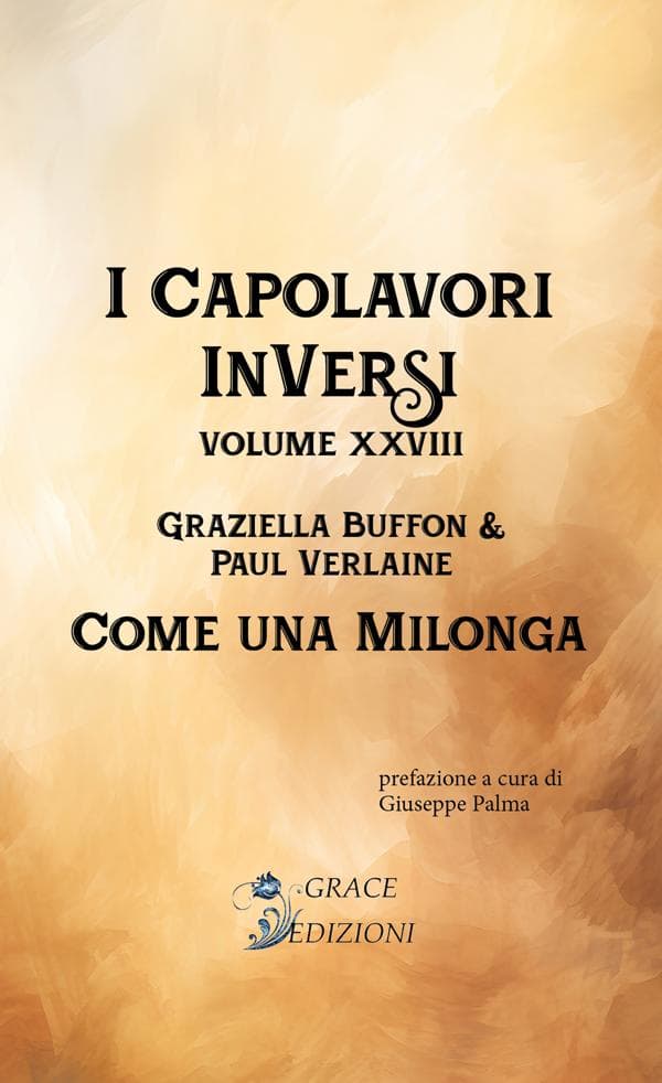 I Capolavori InVersi XXVIII: Come una milonga