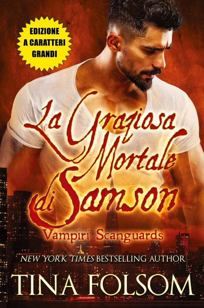 La Graziosa Mortale di Samson (Edizione a caratteri grandi)