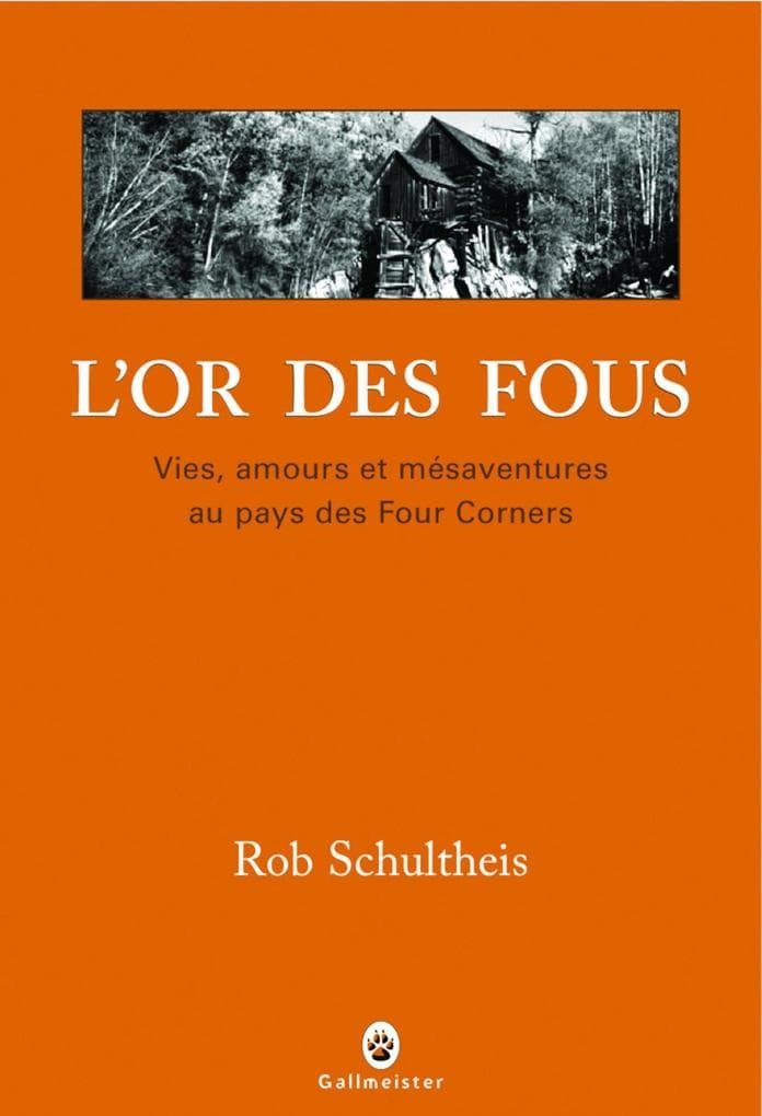 L'or des fous