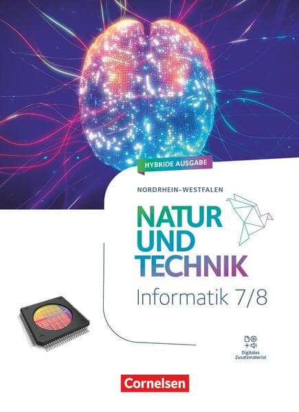 Natur und Technik 7./8. Schuljahr - Informatik - Nordrhein-Westfalen ab 2025 - Schulbuch