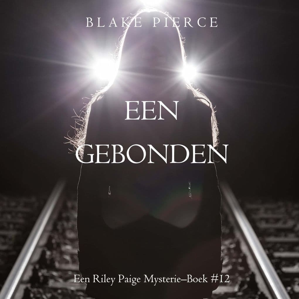 Eens gebonden (een Riley Paige MysterieBoek #12)
