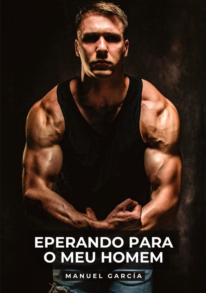 Eperando para o meu Homem