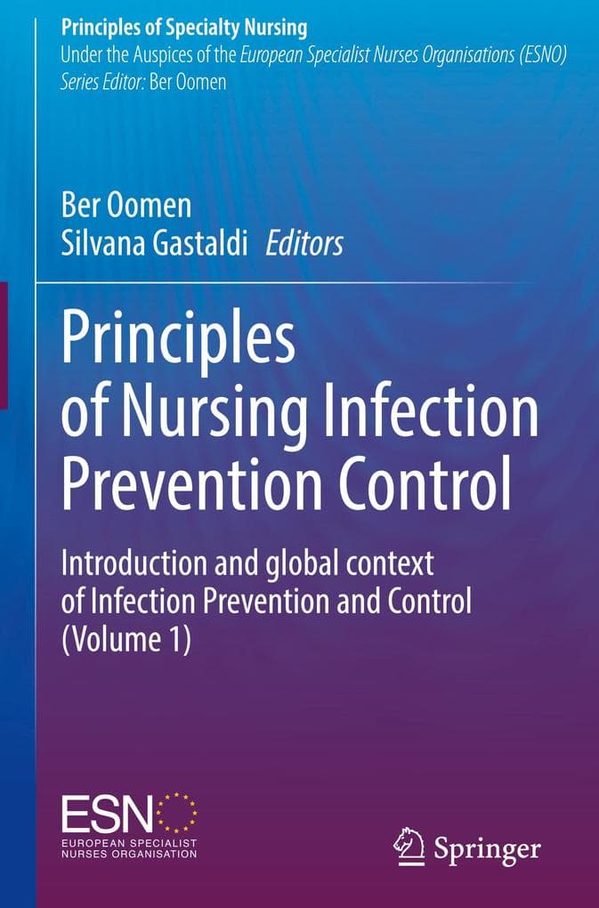 Principles of Nursing Infection Prevention Control
