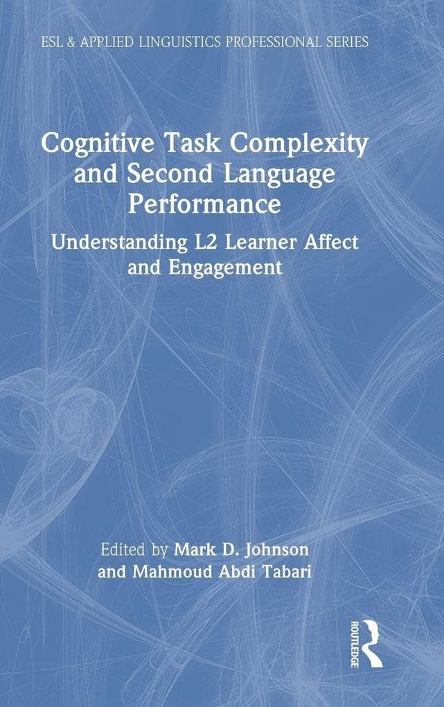 Cognitive Task Complexity and Second Language Performance
