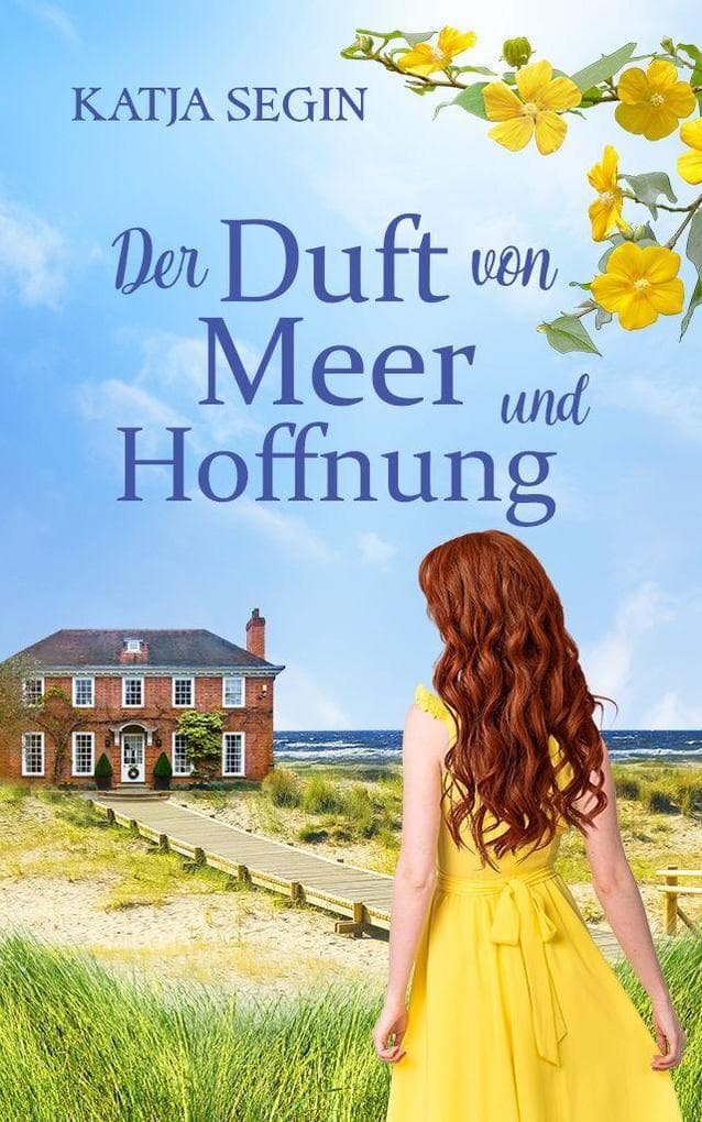 Der Duft von Meer und Hoffnung