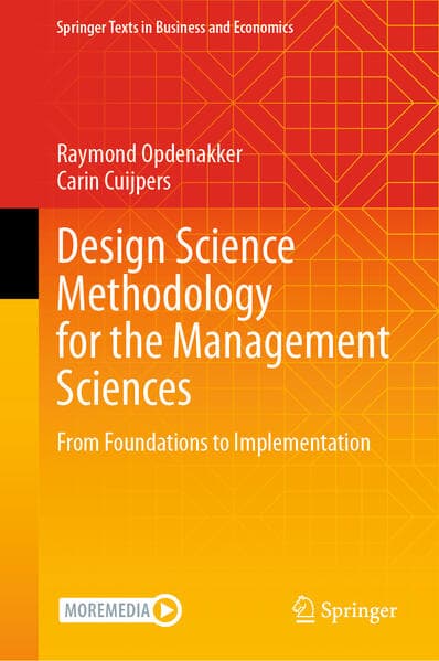 Design Science Methodology for the Management Sciences