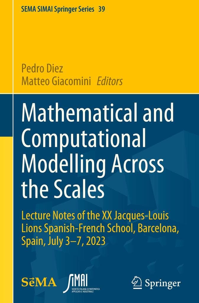 Mathematical and Computational Modelling Across the Scales