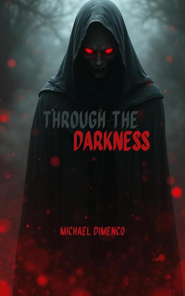 Through The Darkness