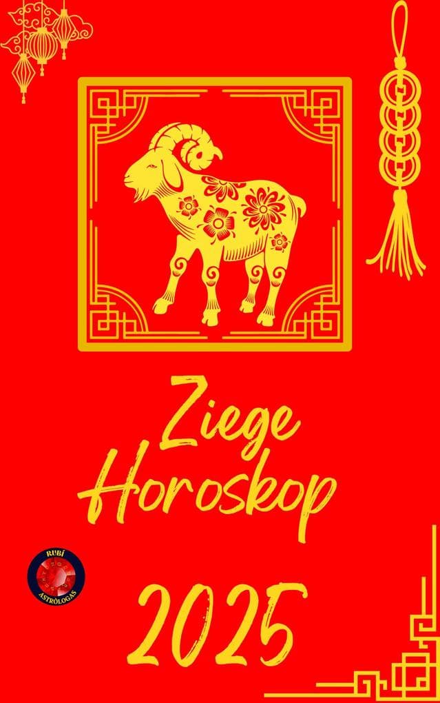 Ziege Horoskop 2025