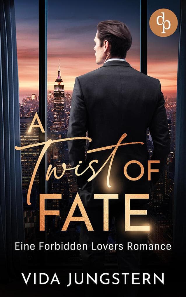 A Twist of Fate | Eine Forbidden Lovers Romance