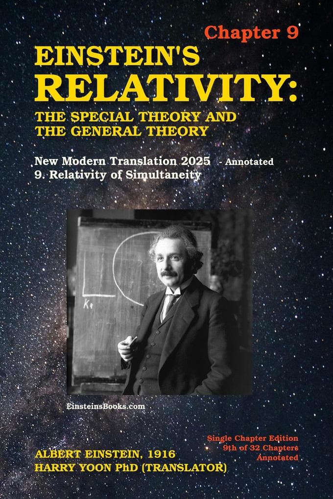 Einstein's Relativity: The Special Theory and the General Theory - Chapter 9 (Einstein's Relativity - Single Chapter Edition: The Special Theory and the General Theory, #9)