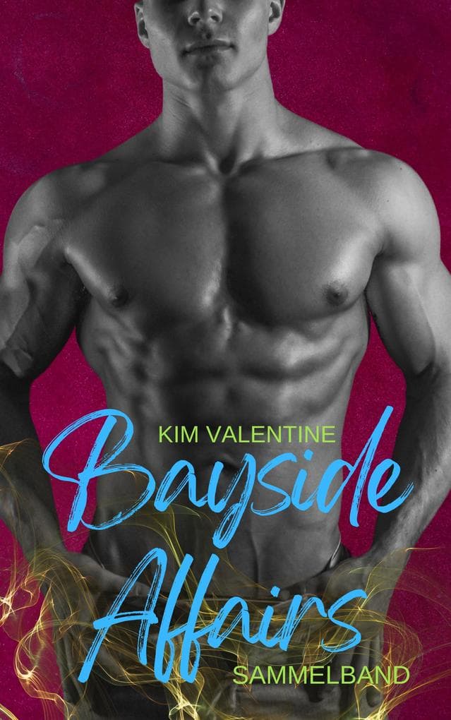 Bayside Affairs: Sammelband