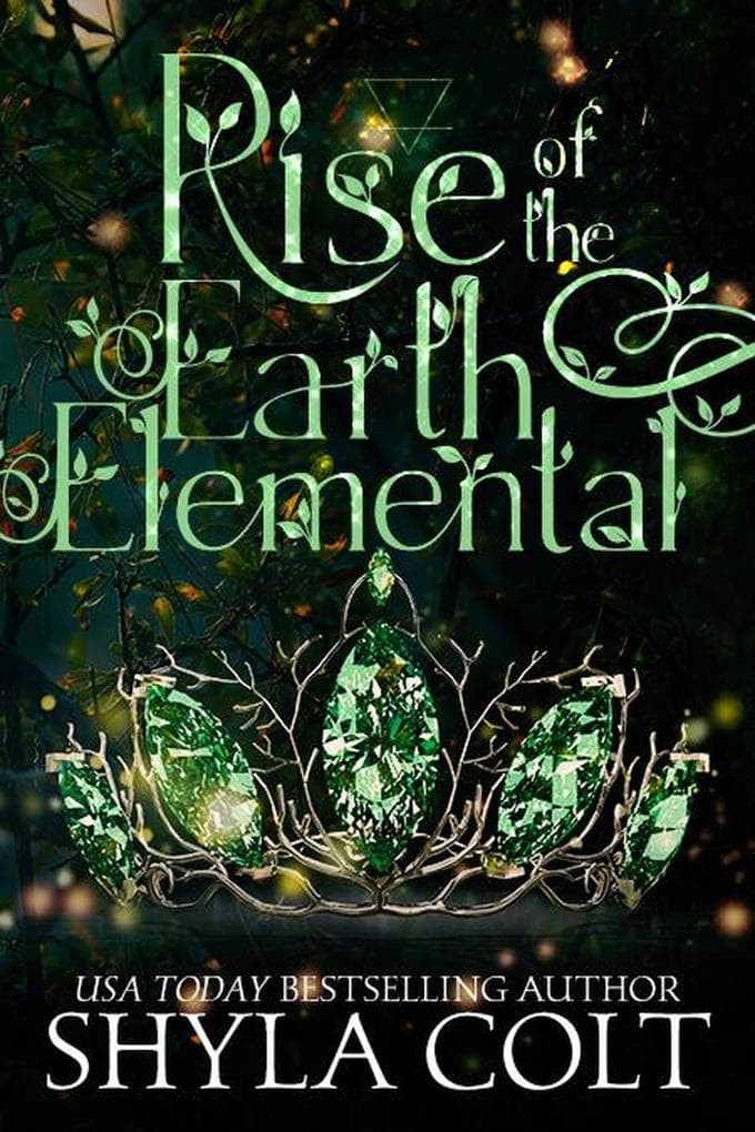 Rise of the Earth Elemental (Elementals, #1)
