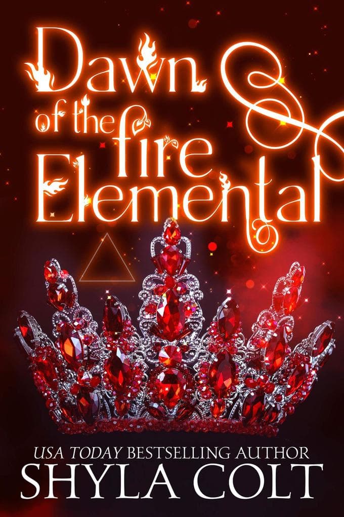 Dawn of the Fire Elemental (Elementals, #2)
