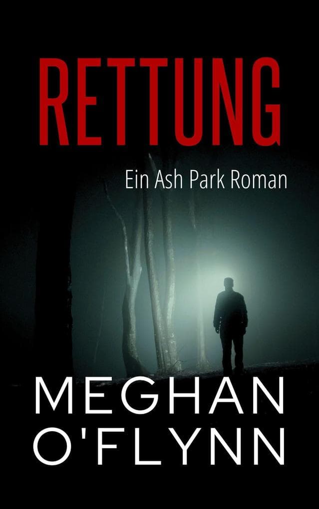 Rettung: Ein Ash Park Roman (Ash Park (German), #1)