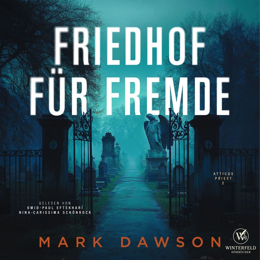 Friedhof für Fremde - Krimi Hörbuch