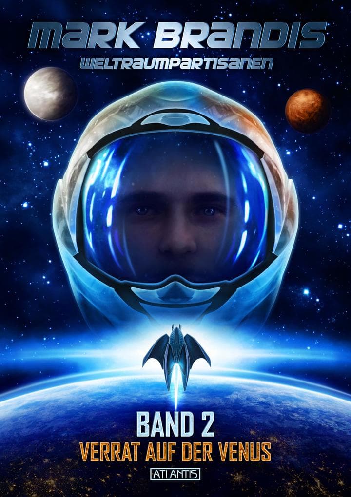 Mark Brandis 2: Verrat auf der Venus