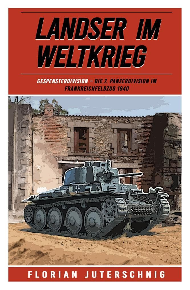 Landser im Weltkrieg - Gespensterdivision