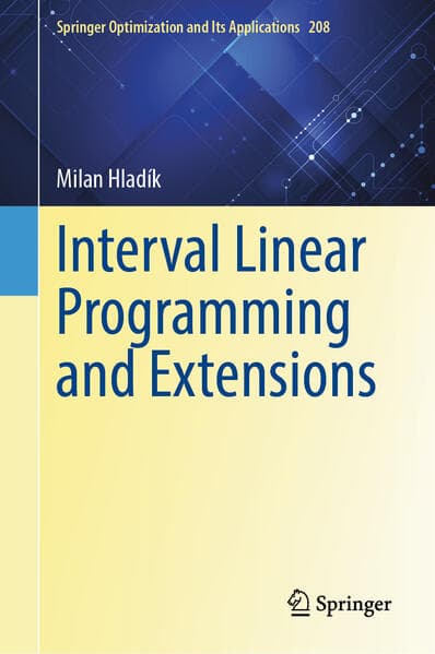 Interval Linear Programming and Extensions