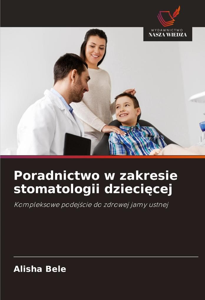 Poradnictwo w zakresie stomatologii dziecicej