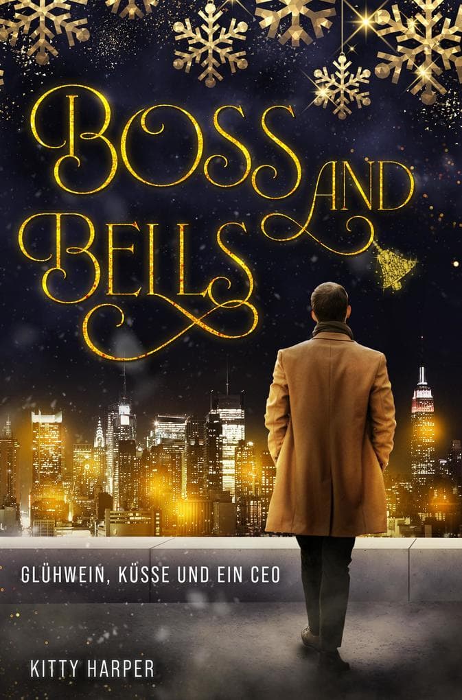 Boss and Bells: Glühwein, Küsse und ein CEO