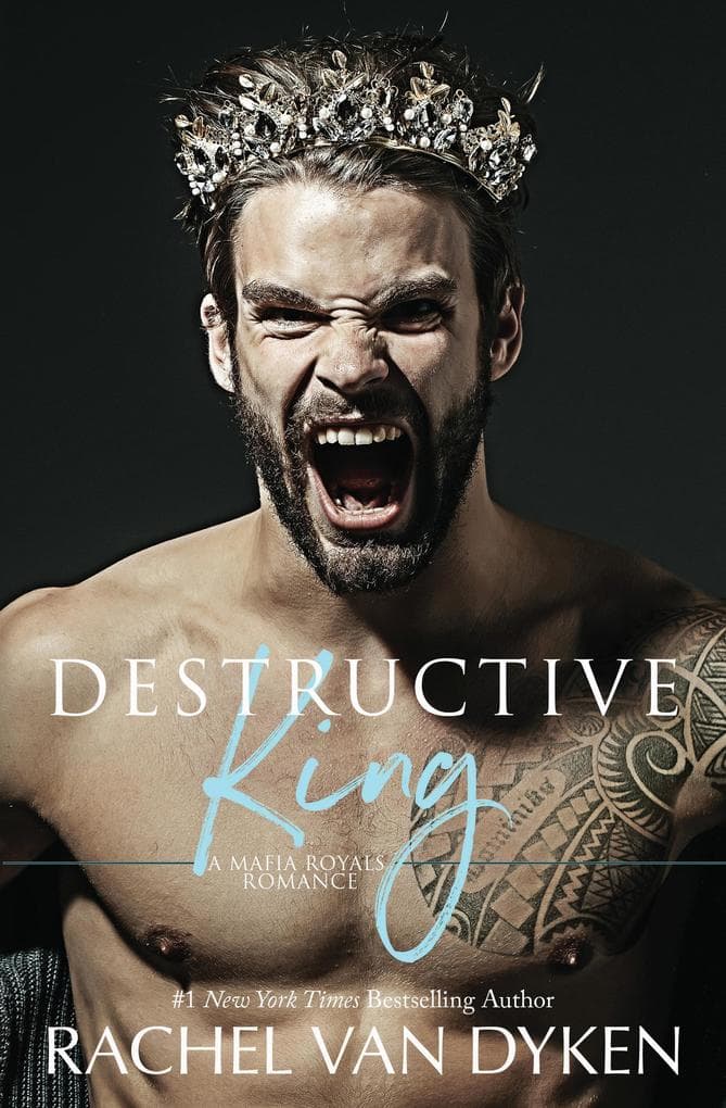 Destructive King (Mafia Royals, #4)
