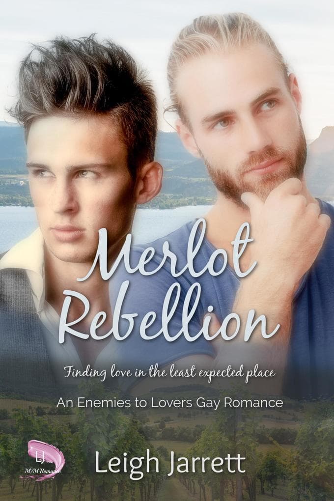 Merlot Rebellion: An Enemies to Lovers Gay Romance (Westcoast Collection)