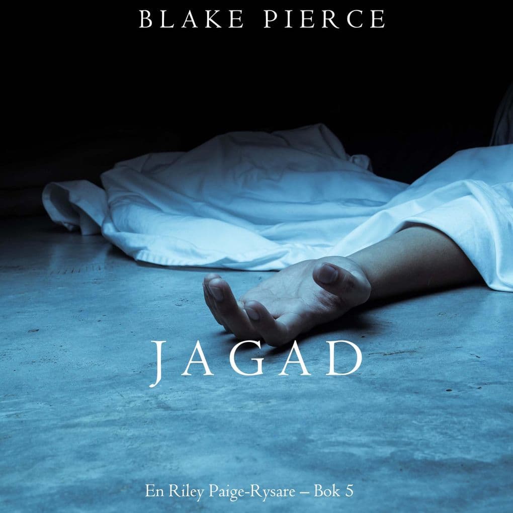 Jagad (En Riley Paige-Rysare Bok 5)