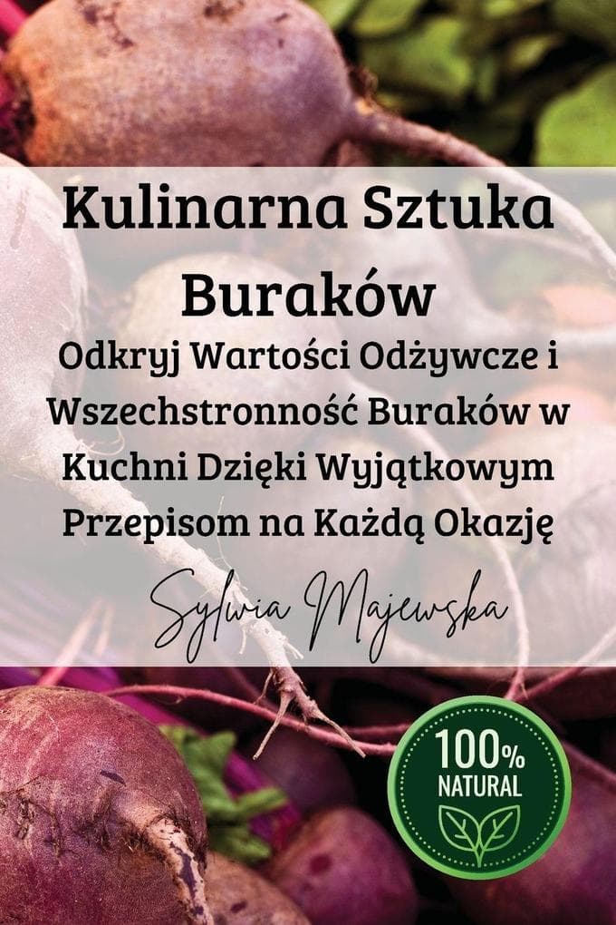 Kulinarna Sztuka Buraków