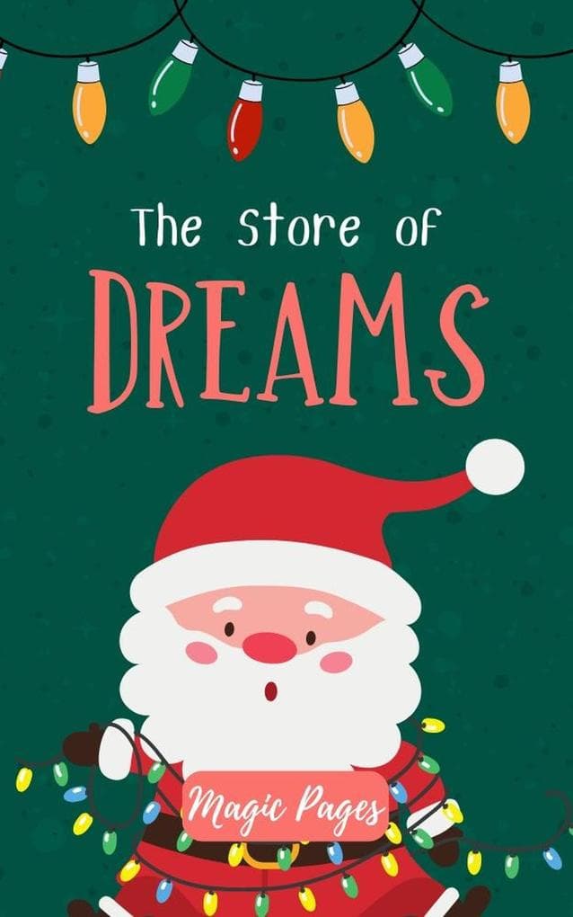 The Store of Dreams (Creative Garden, #1)