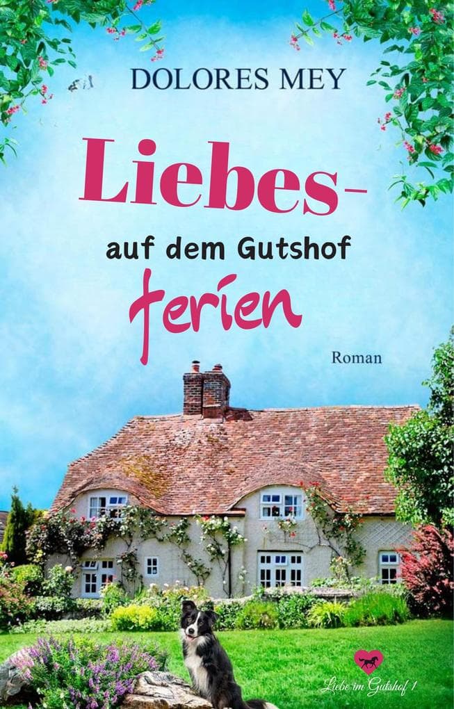 Liebesferien auf dem Gutshof