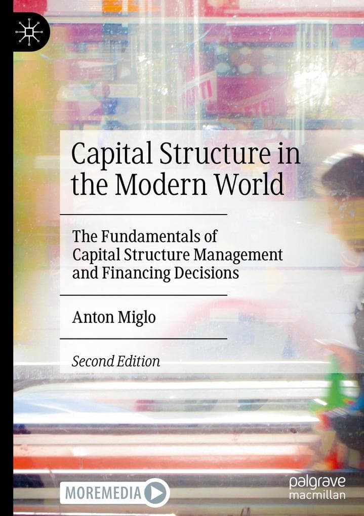 Capital Structure in the Modern World