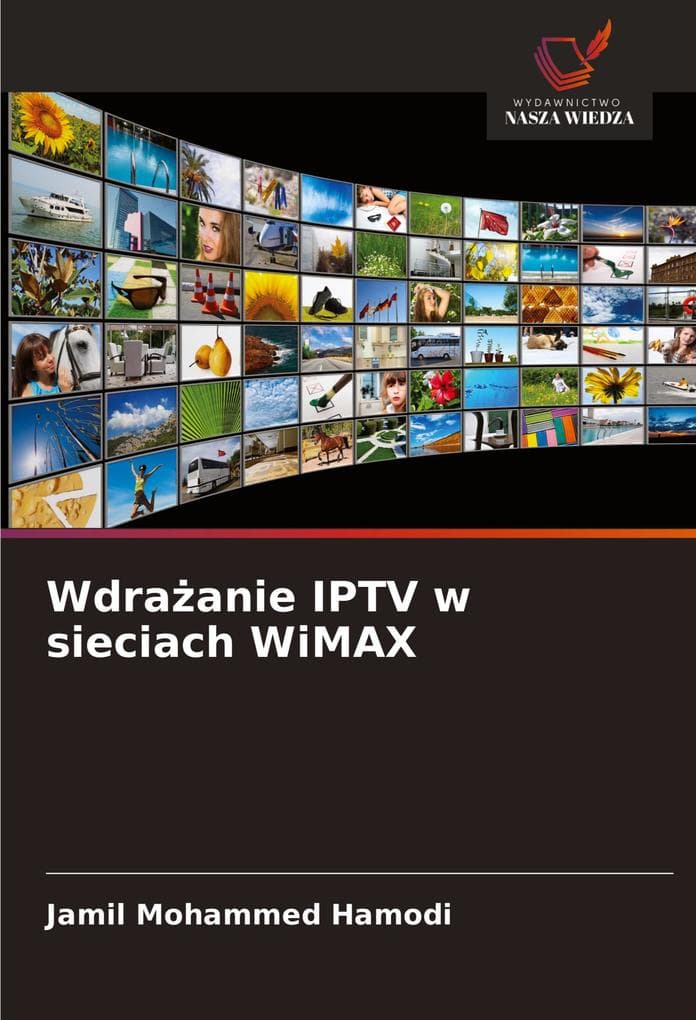 Wdraanie IPTV w sieciach WiMAX