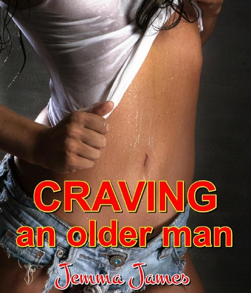 Craving an Older Man (Babysit Me!, #17)