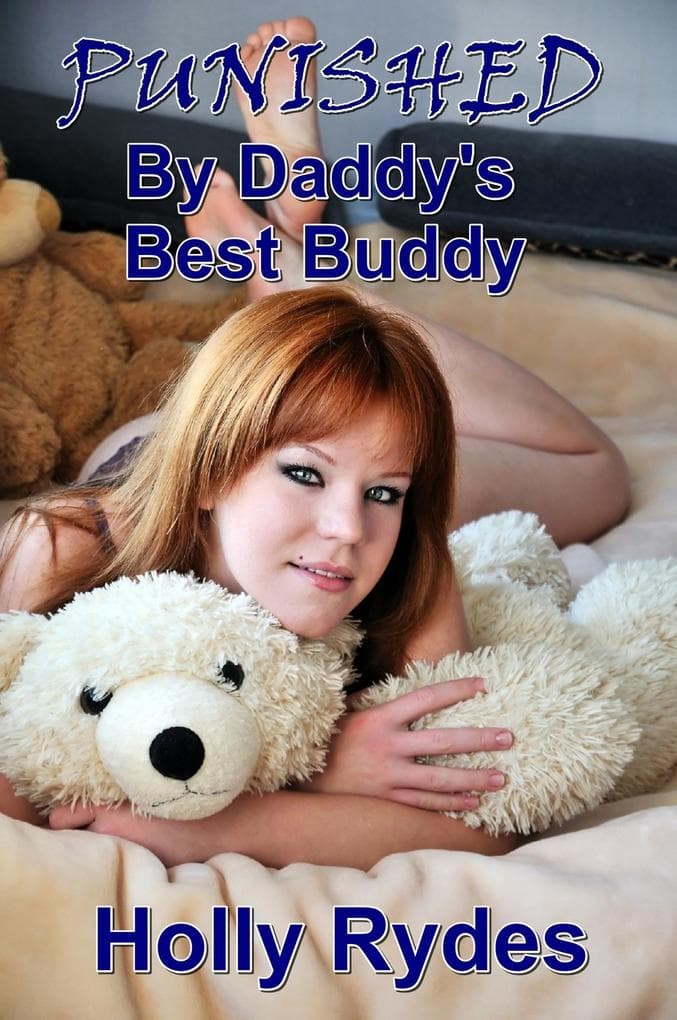 Punished By Daddy's Best Buddy (Babysitter Brats and Older Men, #6)